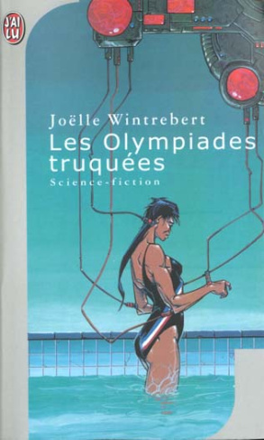 Les Olympiades truquées