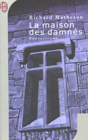 La maison des damnés