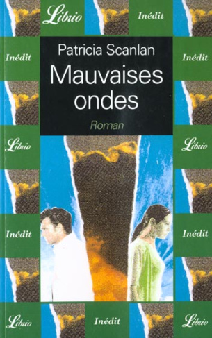 Mauvaises ondes