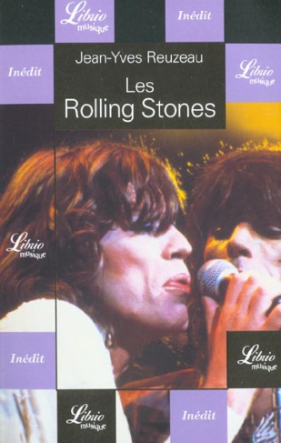 Les Rolling Stones. Ou La Ballade des survivants
