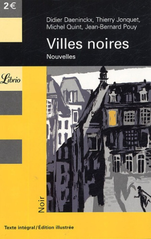 Villes noires. Nouvelles