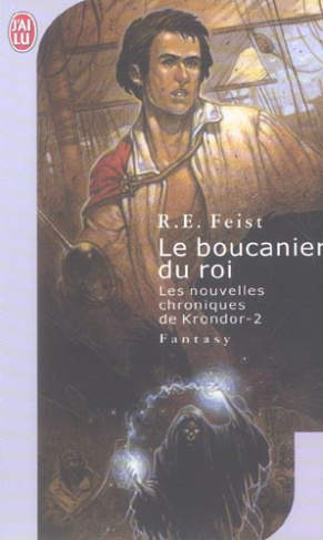 Krondor : l'entre-deux guerre Tome 2 : Le boucanier du roi