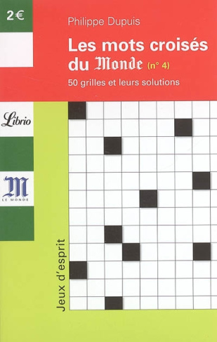 Mots croisés. Tome 4, 50 grilles et leurs solutions