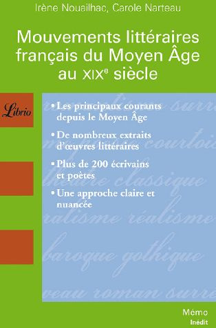 Mouvements littéraires français du Moyen Age au XIXe siècle
