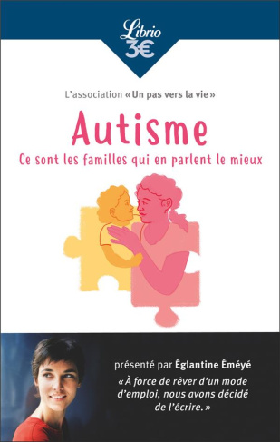 Autisme. Ce sont les familles qui en parlent le mieux