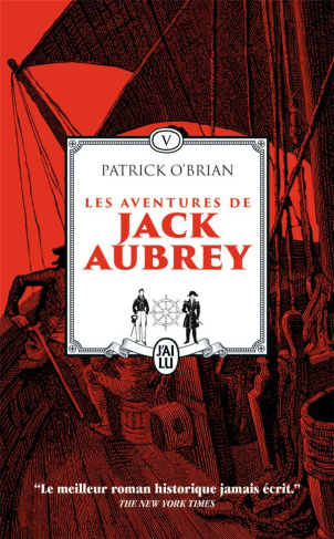 Les aventures de Jack Aubrey/05/Le port de la trahison ; De l'autre côté du monde