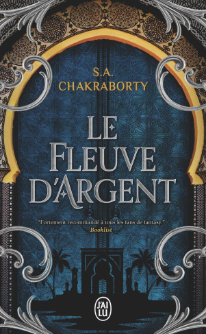 Le Fleuve d'argent. Contes de la trilogie Daevabad