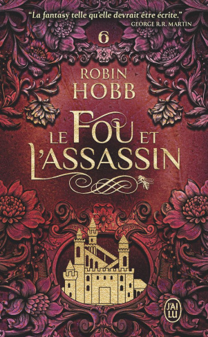 Le Fou et l'Assassin Tome 6 : Le destin de l'assassin