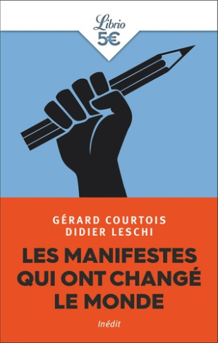 Les manifestes qui ont changé le monde