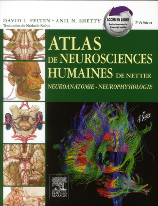 Atlas de neurosciences humaines de Netter. 2e édition