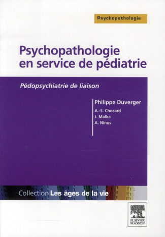 Psychopathologie en service de pédiatrie. Pédopsychiatrie de liaison
