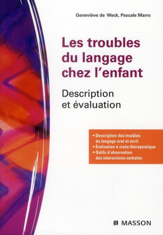 Les troubles du langage chez l'enfant. Description et évaluation