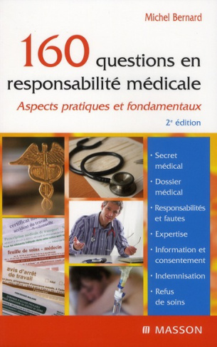 160 questions en responsabilité médicale. 2e édition