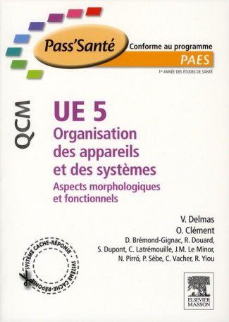 UE 5 Organisation des appareils et des systèmes. Aspects morphologiques et fonctionnels
