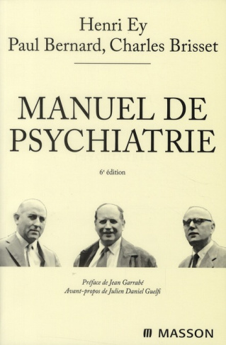 Manuel de psychiatrie. 6e édition