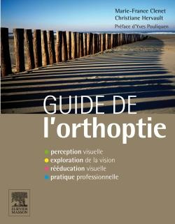 Guide de l'orthoptie