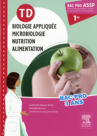 TD biologie appliquée, microbiologie, nutrition, alimentation, Bac Pro ASSP 1re