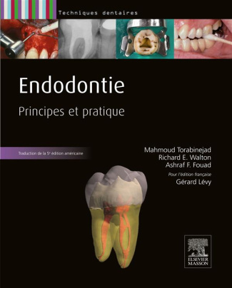 Endodontie. Principes et pratique