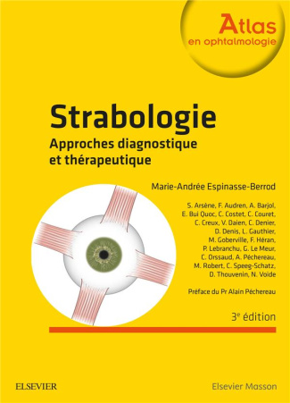 Strabologie. Approches diagnostique et thérapeutique, 3e édition
