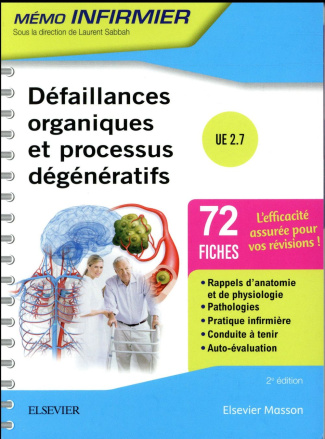 Défaillances organiques et processus dégénératifs. 2e édition