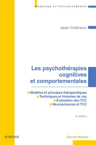Les psychothérapies cognitives et comportementales. 6e édition