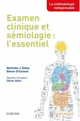 Examen clinique et sémiologie : l'essentiel
