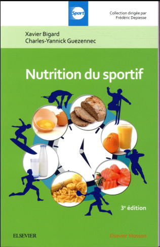 Nutrition du sportif. 3e édition