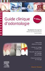 Guide clinique d'odontologie. 3e édition