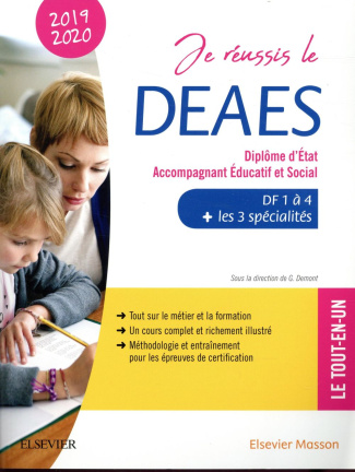 Je réussis le DEAES, Diplôme d'Etat Accompagnant Educatif et Social. DF1 à DF4   les 3 spécialités -