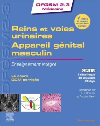 Reins et voies urinaires - Appareil génital masculin. Enseignement intégré