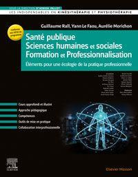 Santé publique - Sciences humaines et sociales - Formation et Professionnalisation. Eléments pour un