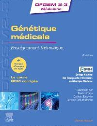 Génétique médicale. Enseignement thématique, 2e édition