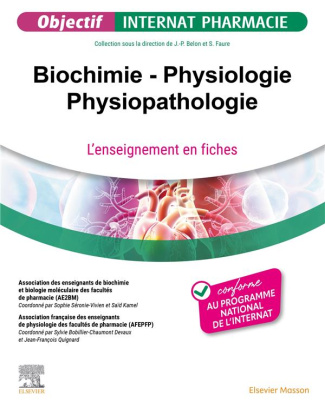 Biochimie, physiologie, physiopathologie. L'enseignement en fiches