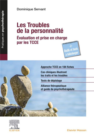 Les troubles de la personnalité. Evaluation et prise en charge par les TCCE
