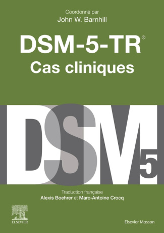 DSM-5-TR. Cas cliniques