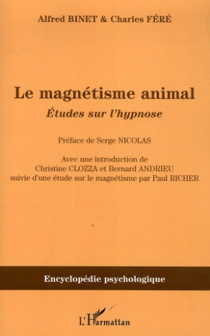 Le magnétisme animal (1887). Etudes sur l'hypnose