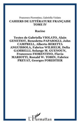Cahiers de littérature française Tome 4 : Racine