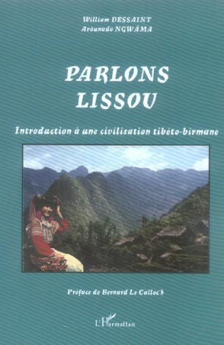 Parlons lissou. Introduction à une civilisation tibéto-birmane