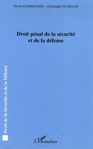 Droit pénal de la sécurité et de la défense