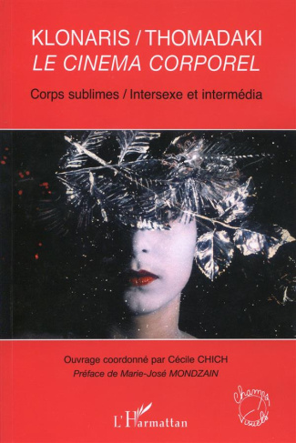 Klonaris-Thomadaki: le cinéma corporel