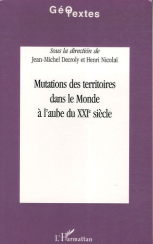 Mutations des territoires dans le monde à l'aube du XXIe siècle