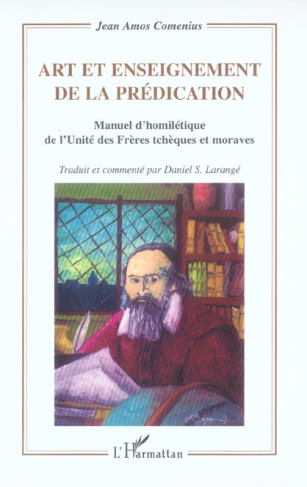 Art et enseignement de la prédication : manuel d'homilétique de l'Unité des frêres Tchèques et Morav