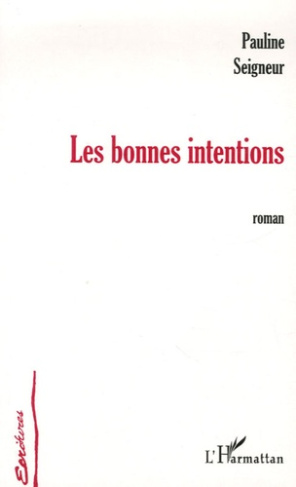 Les Bonnes Intentions