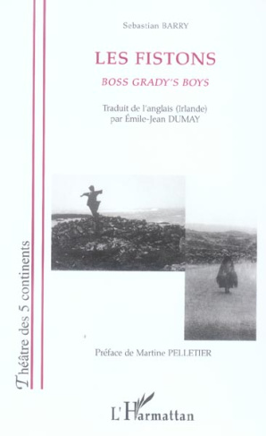 Les Fistons. Boss grady's boys