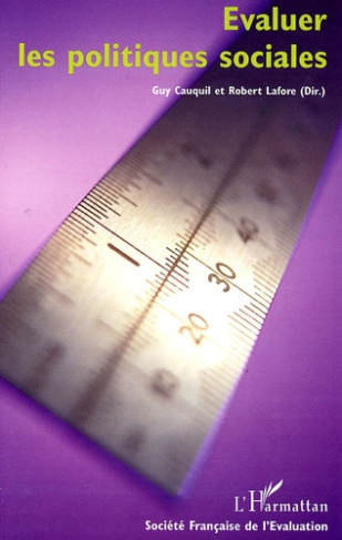 Evaluer les politiques sociales. Sixièmes Journées Françaises de l'Evaluation, Bordeaux 2004
