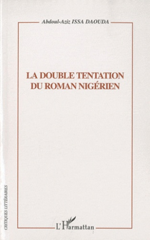 La double tentation du roman nigérien