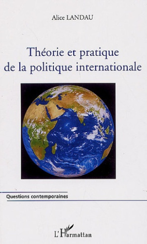 Théorie et pratique de la politique internationale