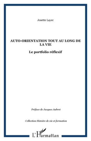 Auto-orientation tout au long de la vie : le portfolio réflexif