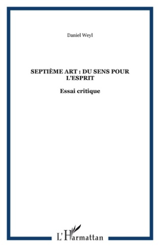 Septième art, du sens pour l'esprit