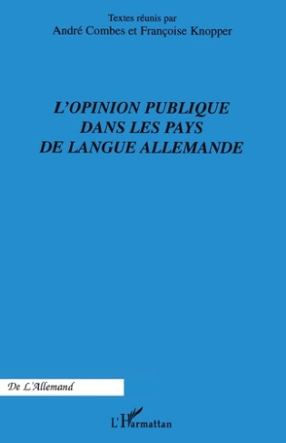 L'opinion publique dans les pays de langue allemande